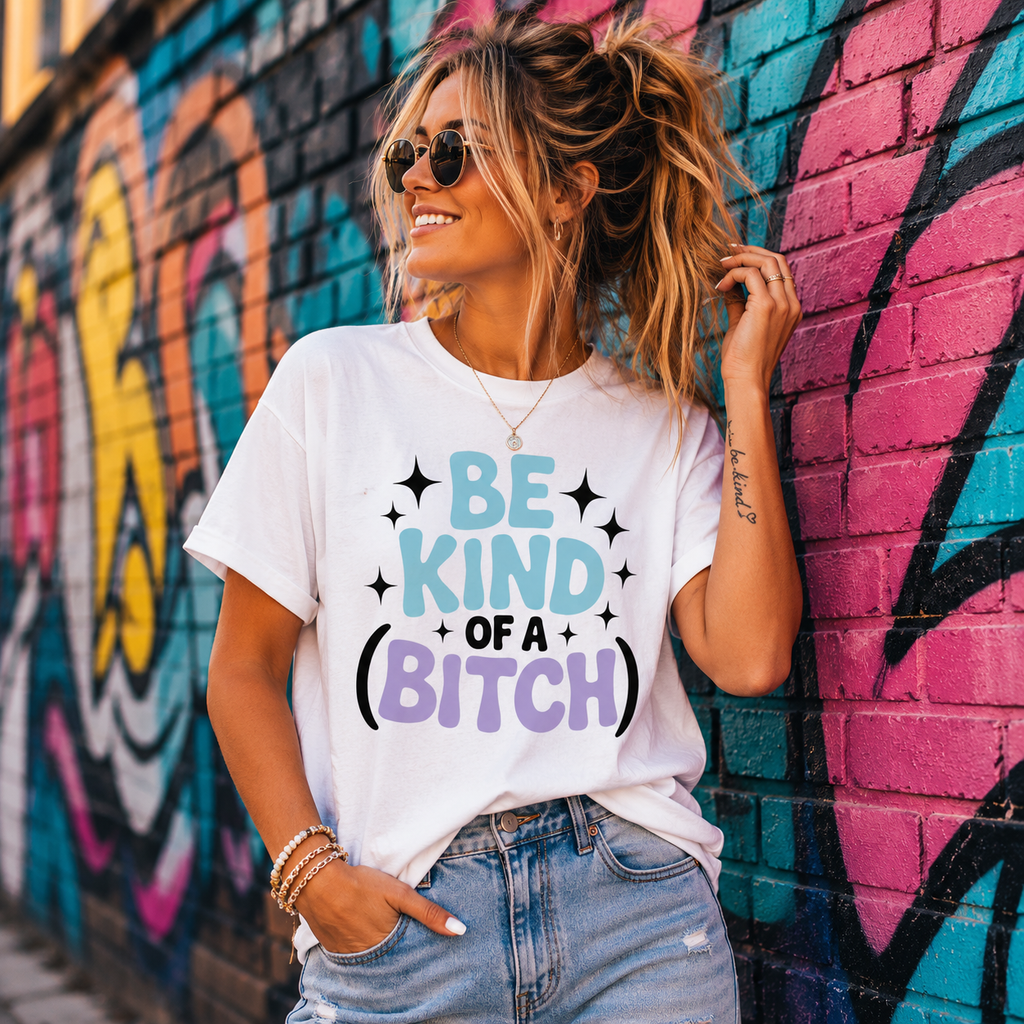 Kind of a Bitch
